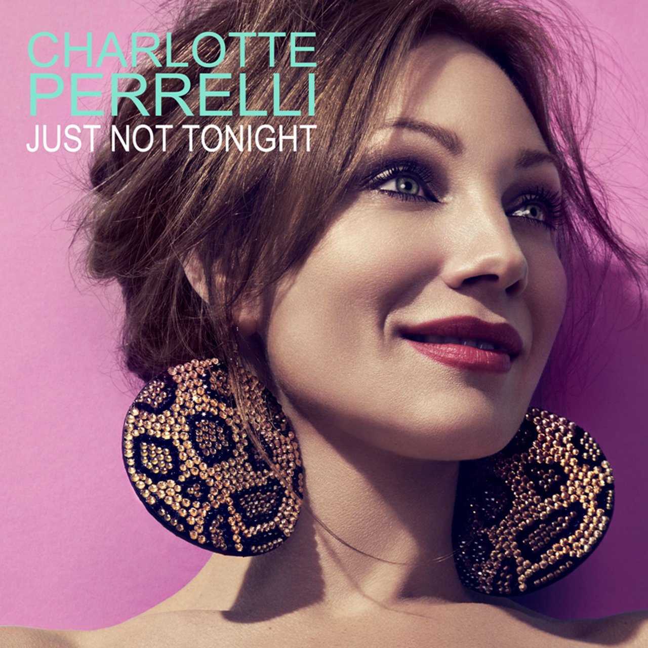 Charlotte Perrelli — Just Not Tonight cover artwork