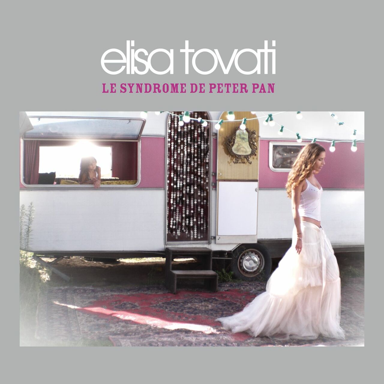 Elisa Tovati — Le Syndrome de Peter Pan cover artwork