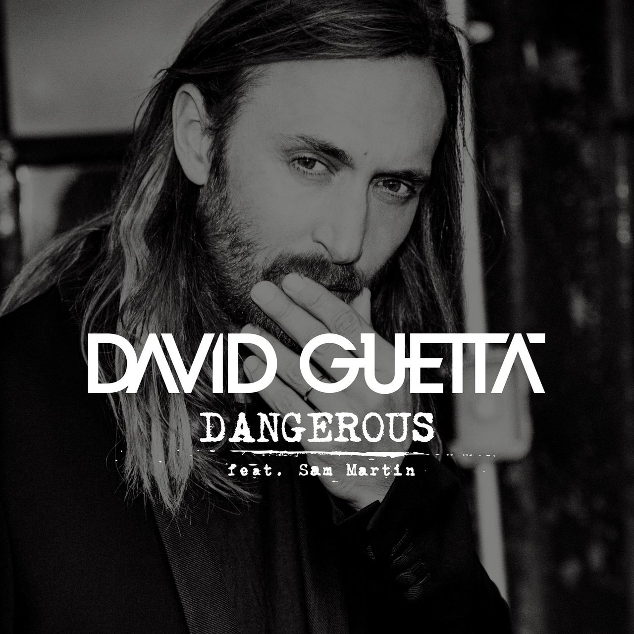 David Guetta ft. featuring Sam Martin Dangerous cover artwork