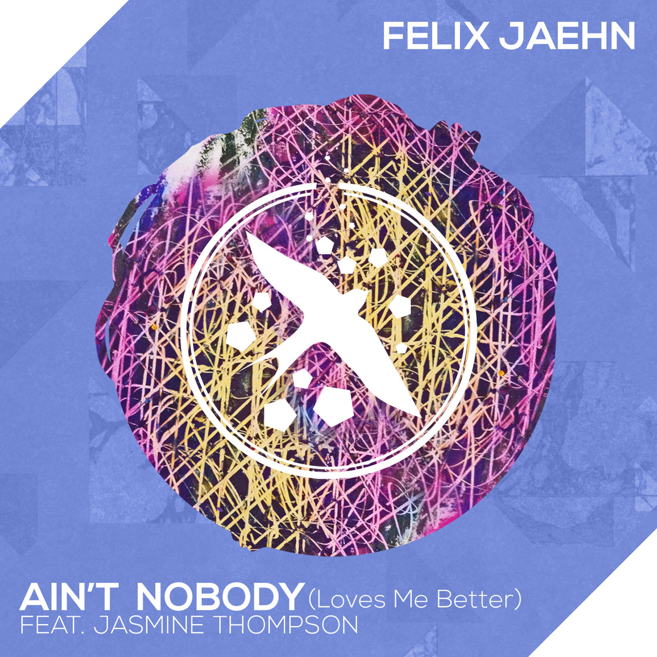Felix Jaehn ft. featuring Jasmine Thompson Ain&#039;t Nobody (Loves Me Better) cover artwork