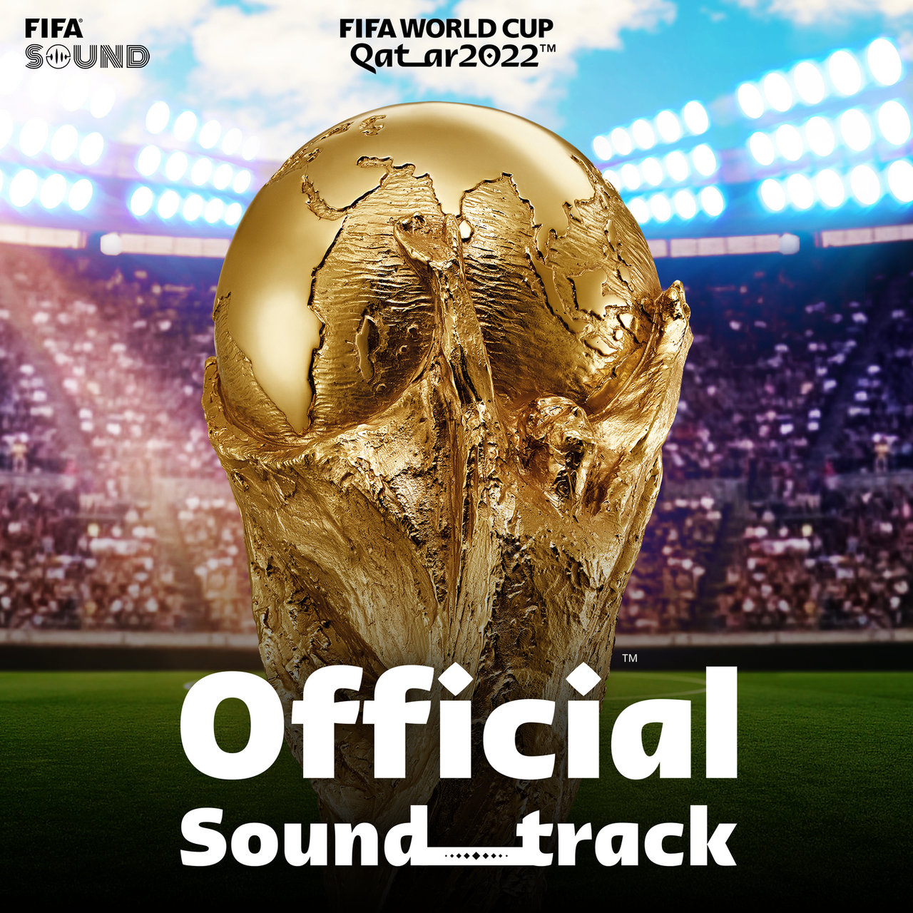 Various Artists — FIFA World Cup Qatar 2022™ (Official Soundtrack) cover artwork