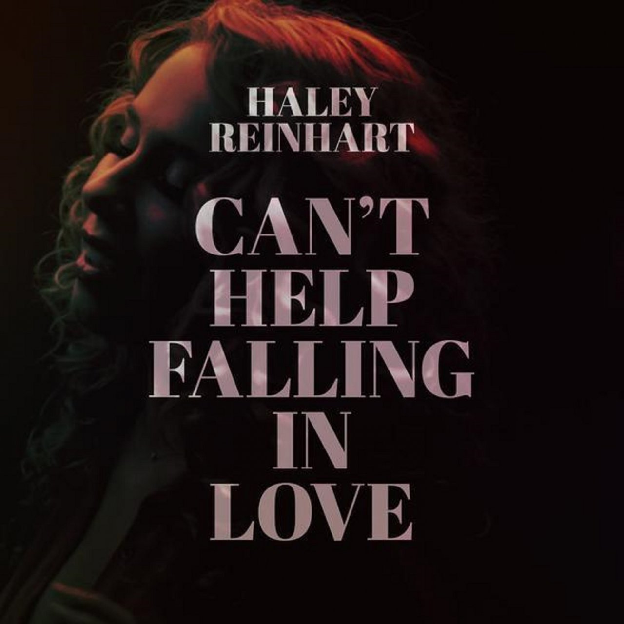 Haley Reinhart Can&#039;t Help Falling in Love cover artwork