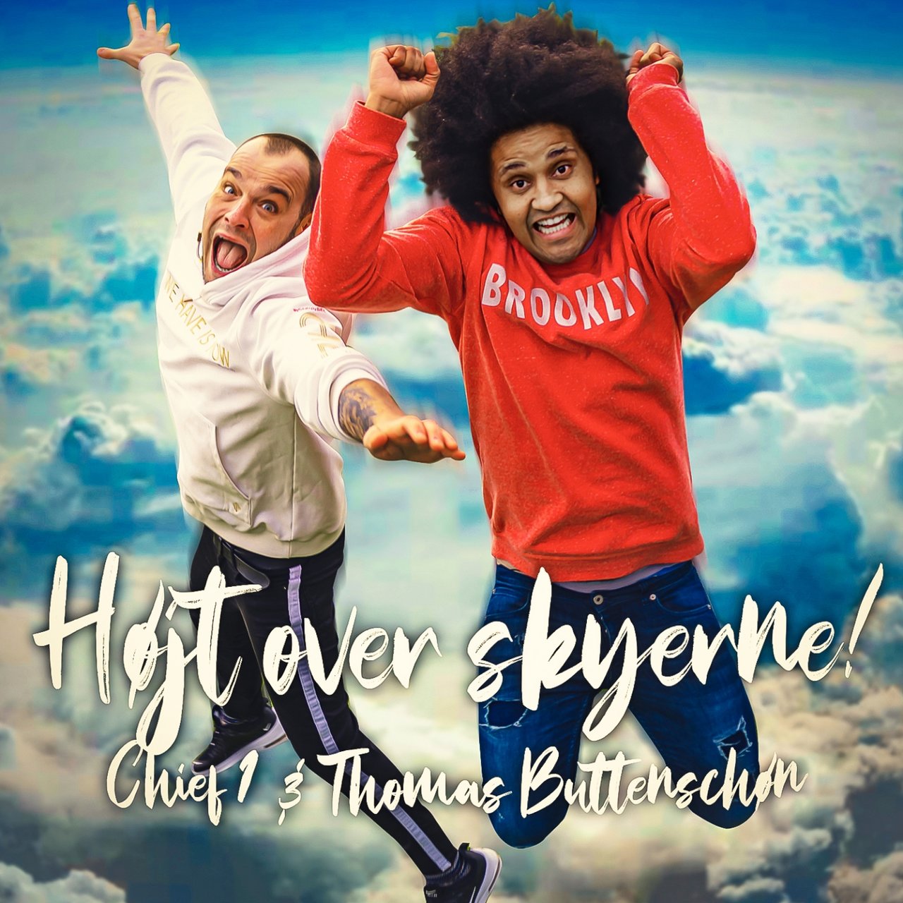 Chief 1 & Thomas Buttenschøn — Højt over skyerne cover artwork
