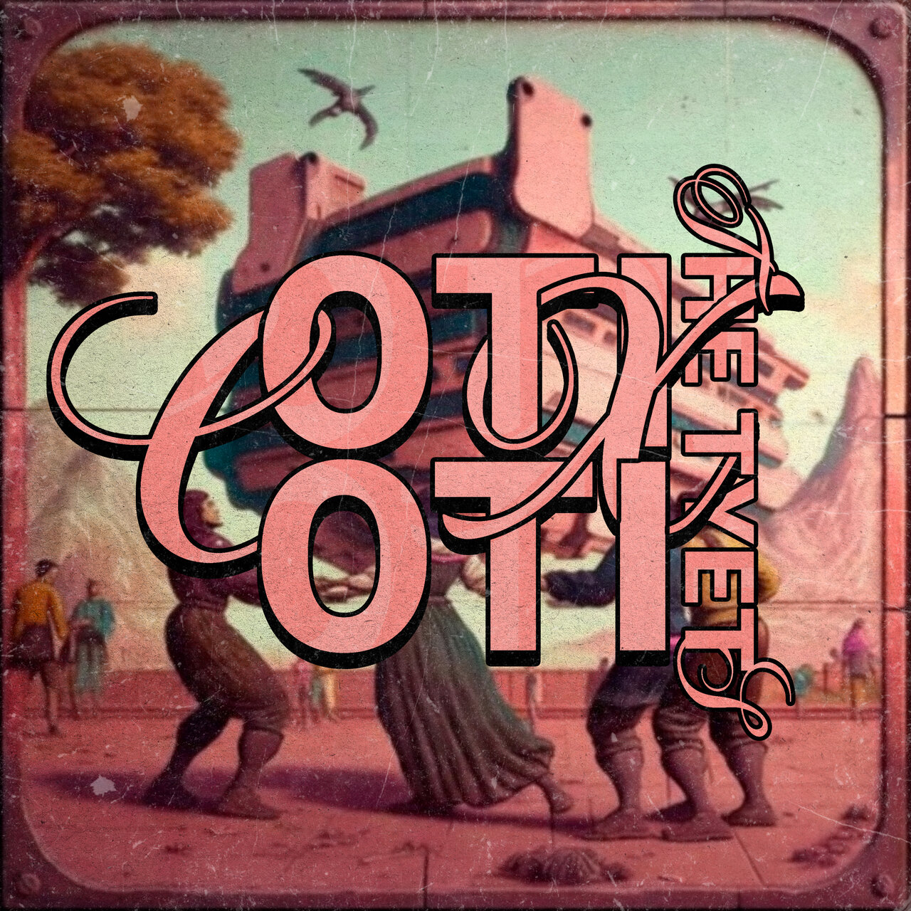 The Tyets Coti x Coti cover artwork