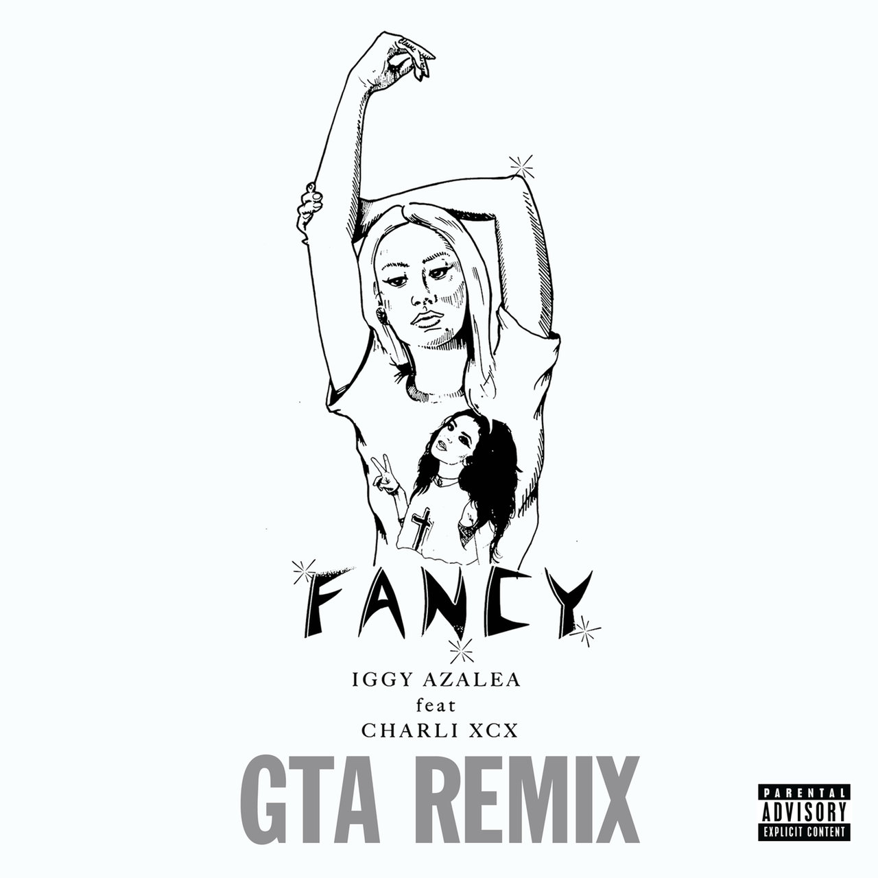 Iggy Azalea ft. featuring Charli XCX Fancy (GTA Remix) cover artwork