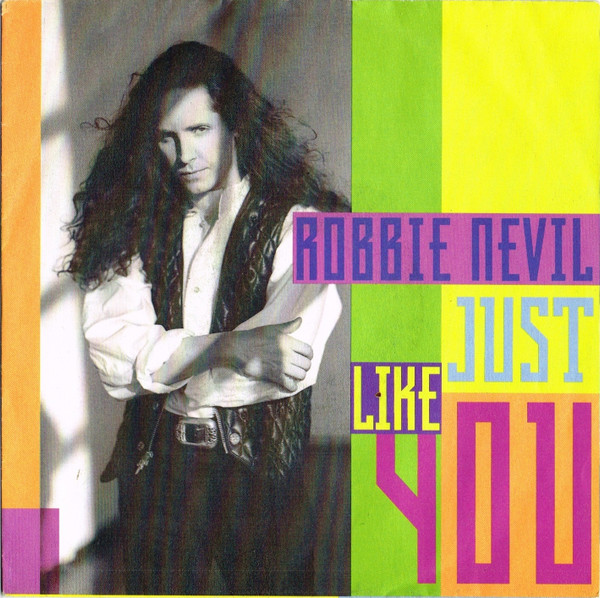 Robbie Nevil — Just Like You cover artwork