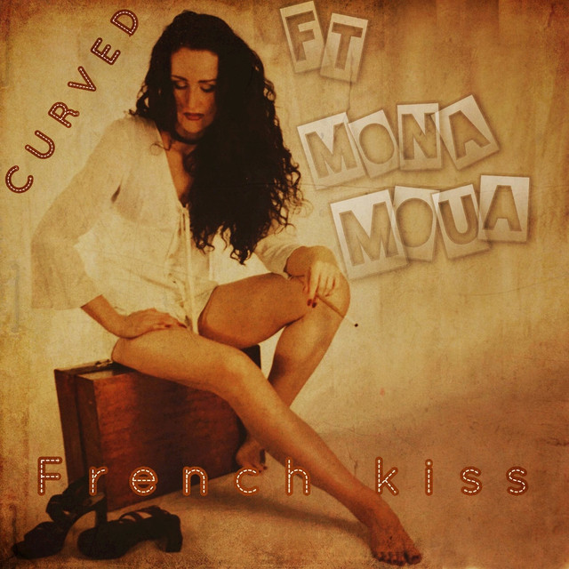 C U R V E D featuring Mona Moua — French Kiss cover artwork