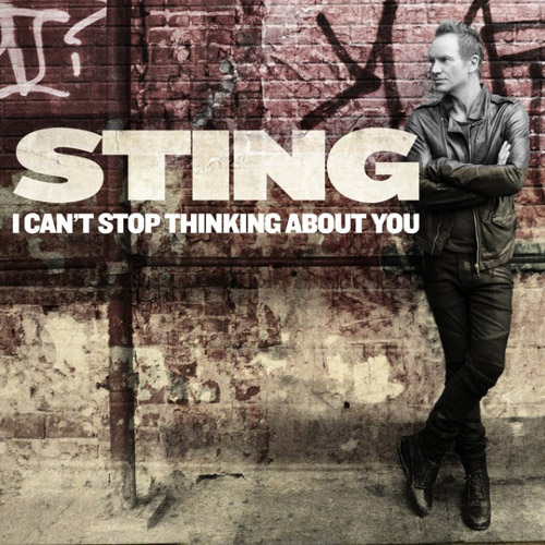 Sting — I Can&#039;t Stop Thinking About You cover artwork