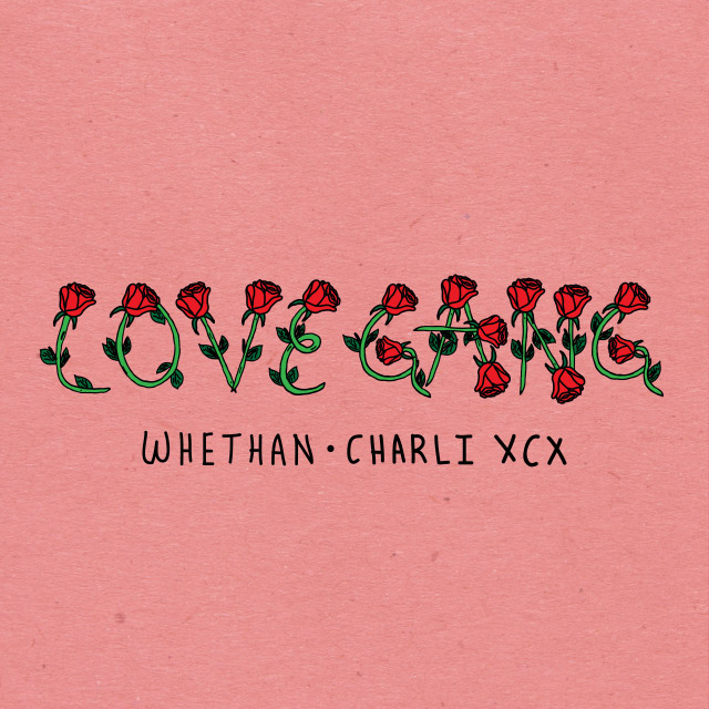 Whethan ft. featuring Charli XCX Love Gang cover artwork