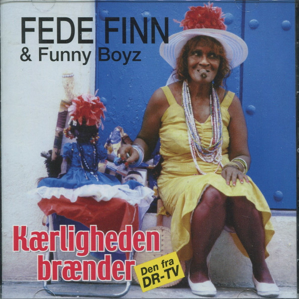 Fede Finn &amp; Funny Boyz Kærligheden brænder cover artwork