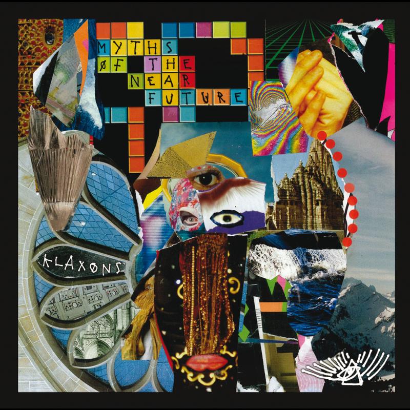 Klaxons Myths of the Near Future cover artwork