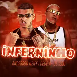 Anderson Neiff & Dedé A+D1000 — Inferninho cover artwork
