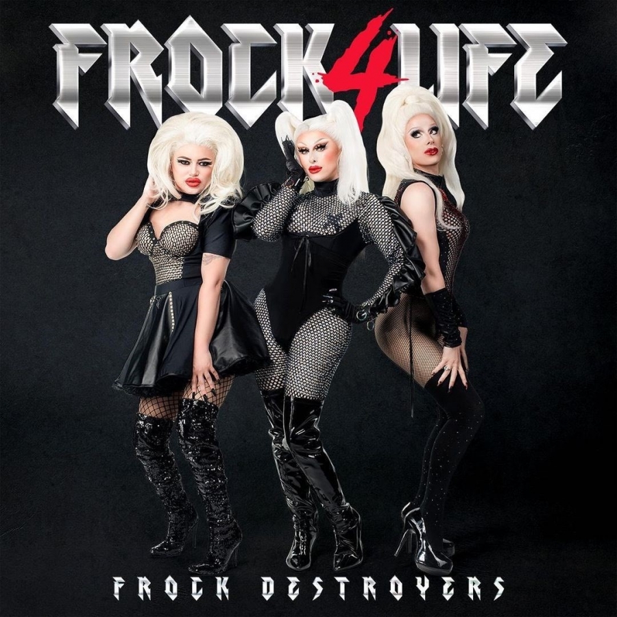 Frock Destroyers Frock4Life cover artwork