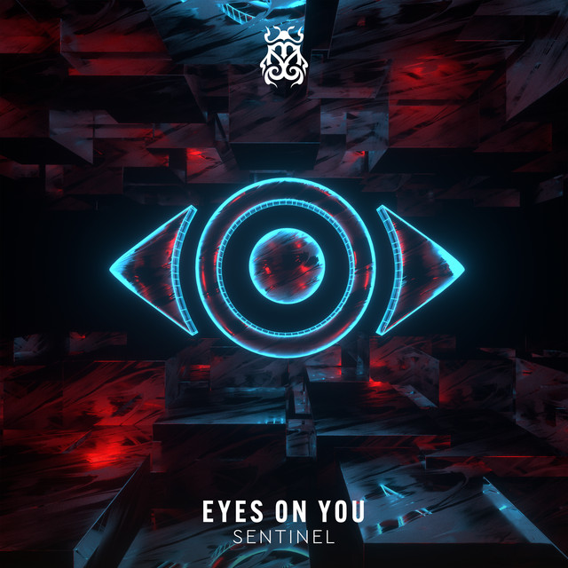 Sentinel — Eyes On You cover artwork