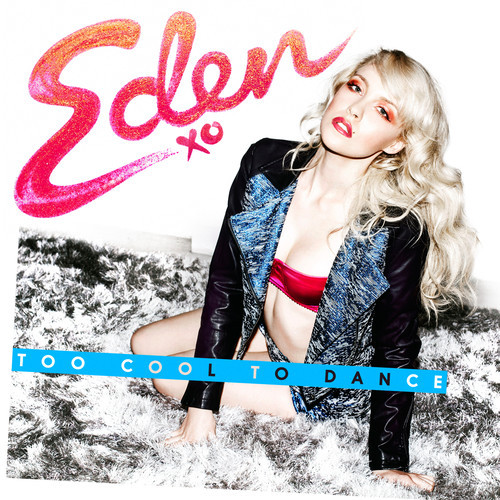 Eden xo Too Cool to Dance cover artwork