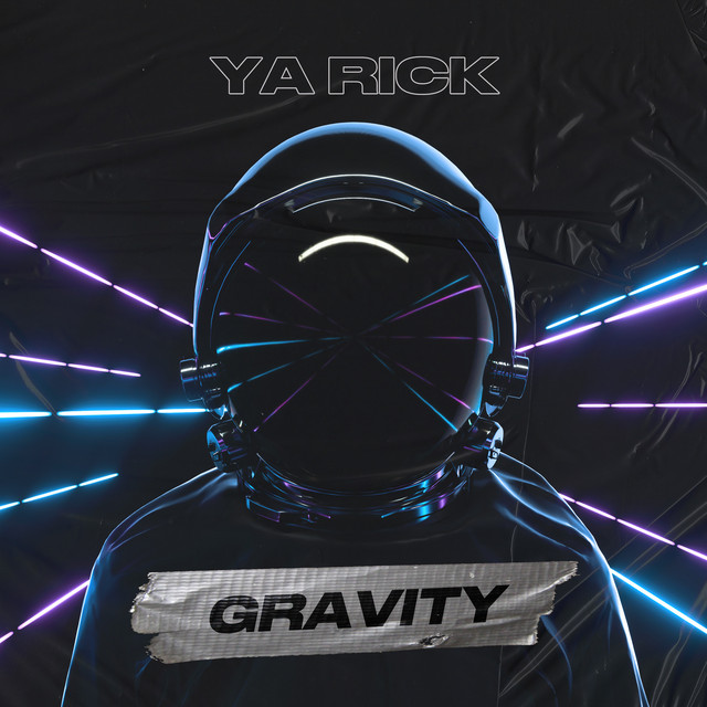 Ya Rick — Gravity cover artwork
