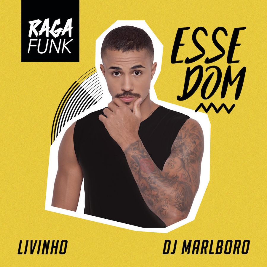 MC Livinho featuring DJ Marlboro — Esse Dom cover artwork