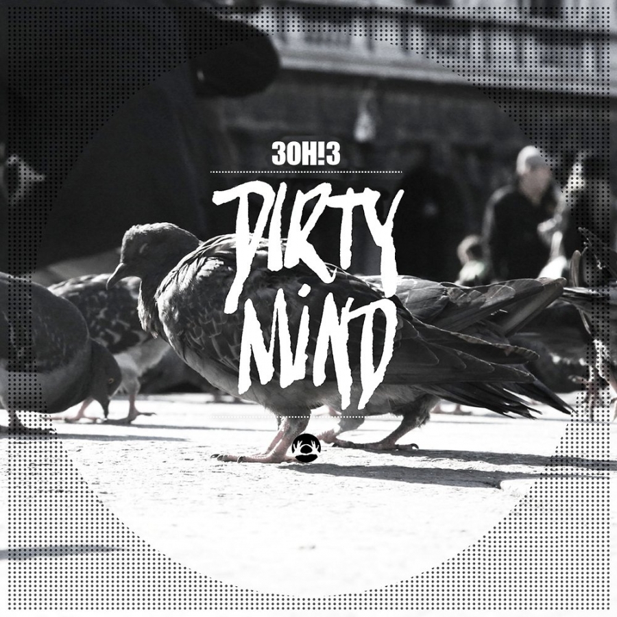 3OH!3 — Dirty Mind cover artwork