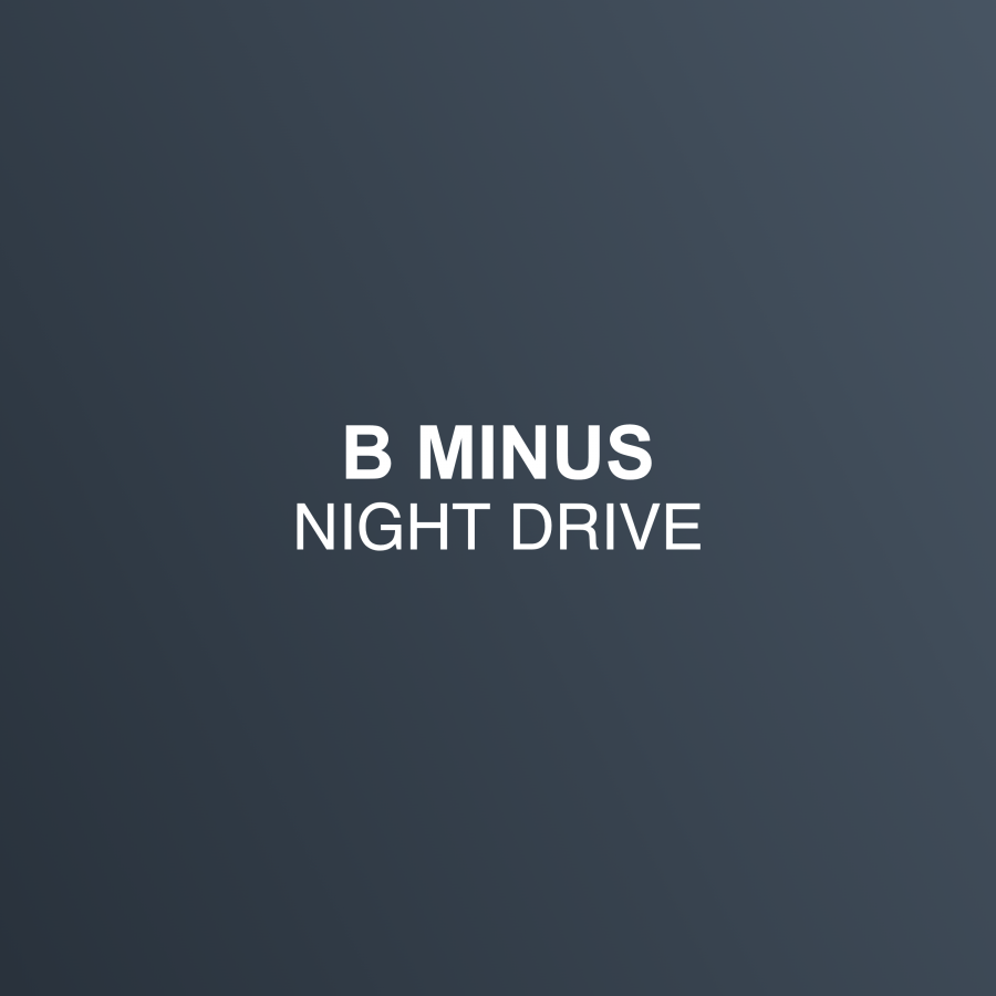 B Minus Night Drive cover artwork