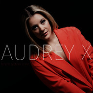 Audrey X Never Gonna Leave cover artwork