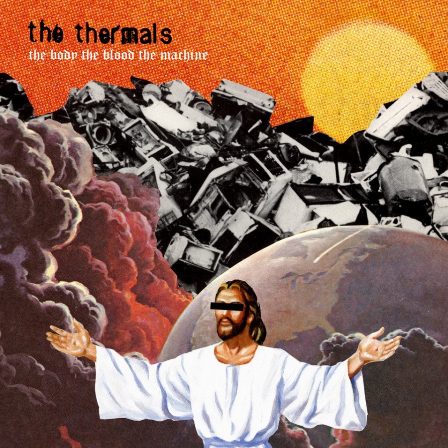 The Thermals The Body, The Blood, The Machine cover artwork