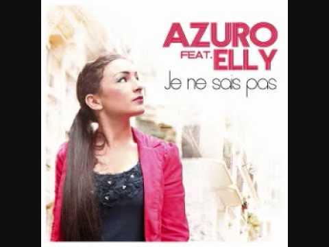 Azuro ft. featuring Elly Je Ne Sais Pas (R.I.O. Video Edit) cover artwork