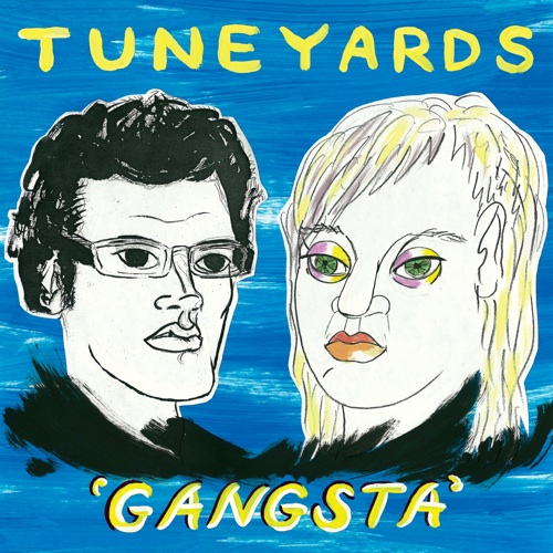 tUnE-yArDs Gangsta cover artwork