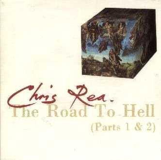Chris Rea — The Road to Hell cover artwork