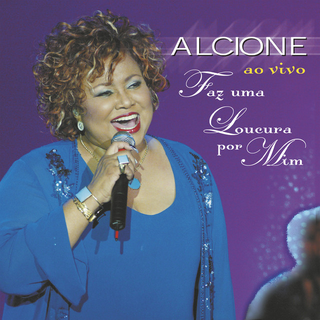 Alcione — Faz uma Loucura por Mim (Ao Vivo) cover artwork