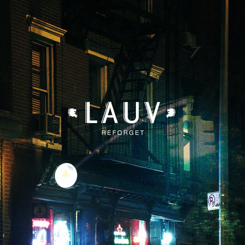 Lauv Reforget cover artwork