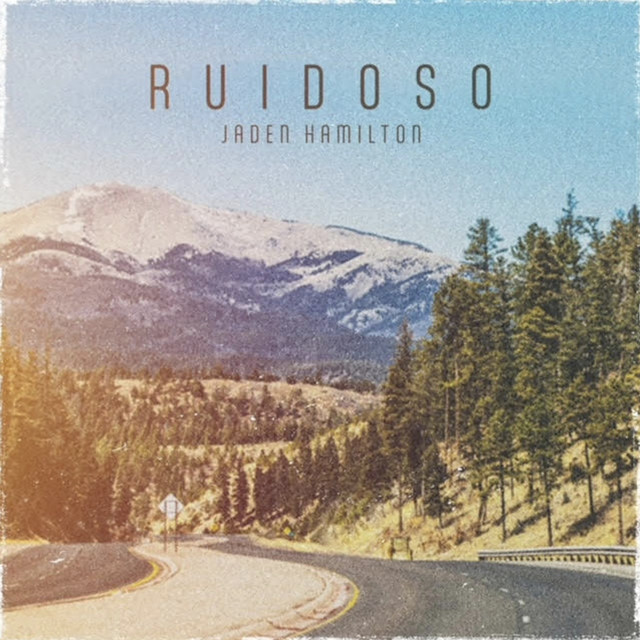 Jaden Hamilton — Ruidoso cover artwork