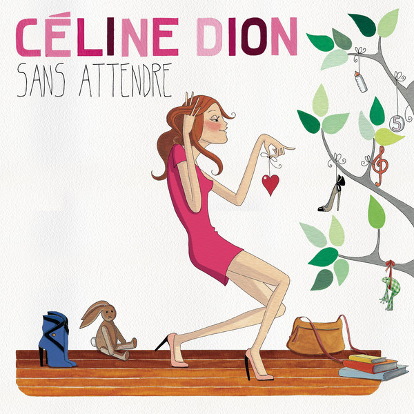 Céline Dion Sans Attendre cover artwork