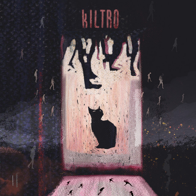 Kiltro — All the Time in the World cover artwork