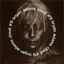 Bryan Adams — Cloud Number 9 cover artwork