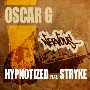 Oscar G ft. featuring Stryke Hypnotized cover artwork