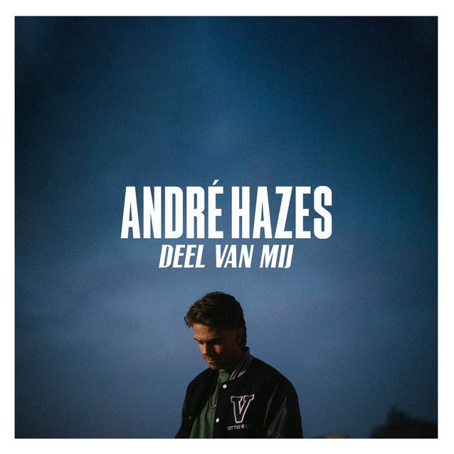 André Hazes Jr. — Deel Van Mij cover artwork