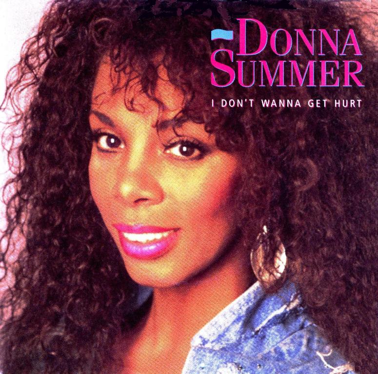 Donna Summer I Don&#039;t Wanna Get Hurt cover artwork