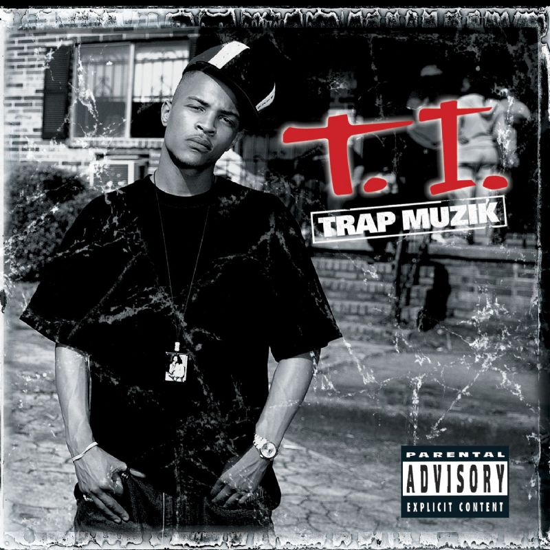 T.I. featuring Mac Boney — Trap Muzik cover artwork