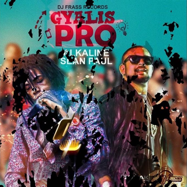 Alkaline & Sean Paul — Gyalis Pro cover artwork