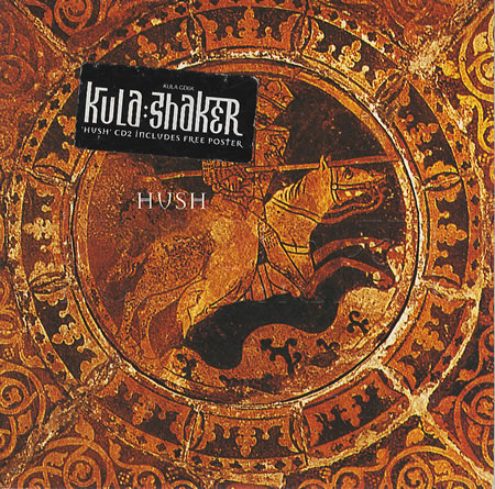 Kula Shaker — Hush cover artwork