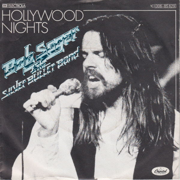Bob Seger &amp; The Silver Bullet Band — Hollywood Nights cover artwork