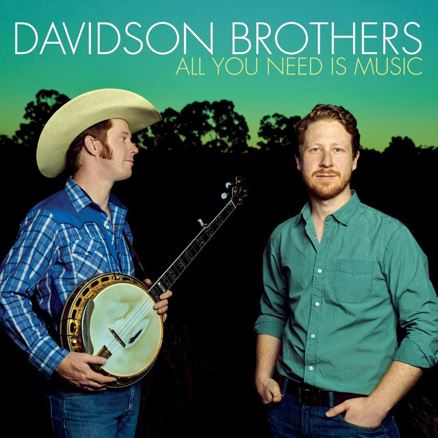 Davidson Brothers — All You Need Is Music cover artwork