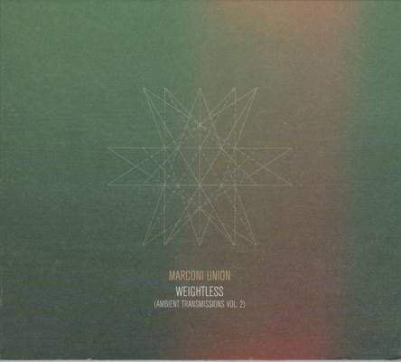 Marconi Union Weightless (Ambient Transmissions Vol. 2) cover artwork