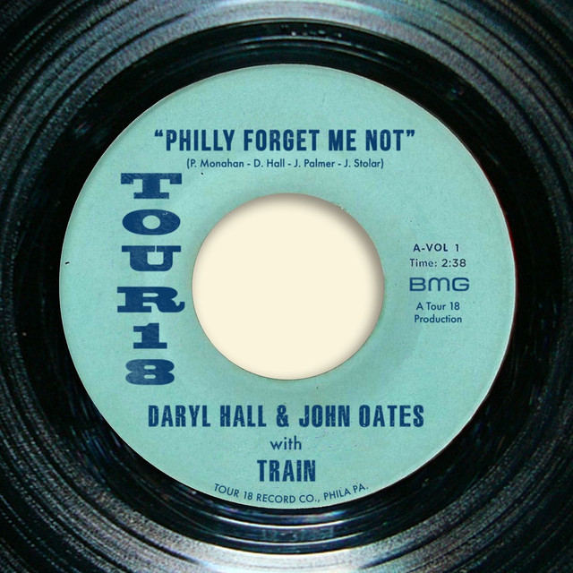 Daryl Hall &amp; John Oates ft. featuring Train Philly Forget Me Not cover artwork