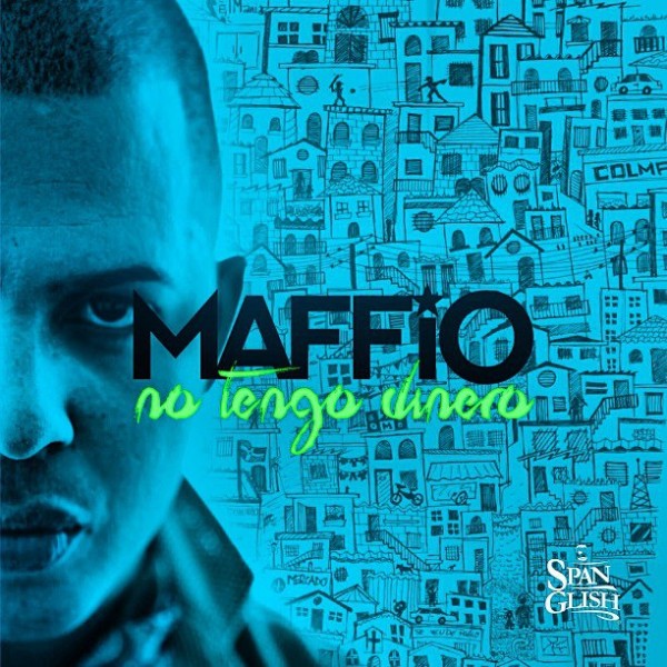 Maffio No Tengo Dinero cover artwork