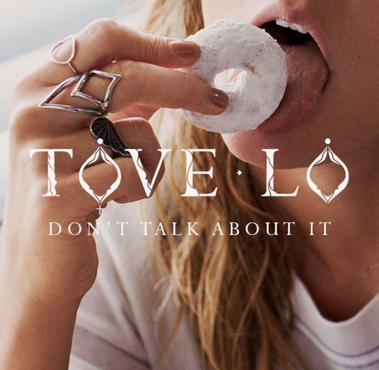 Tove Lo Don&#039;t Talk About It cover artwork