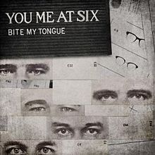 You Me At Six featuring Oli Sykes — Bite My Tongue cover artwork