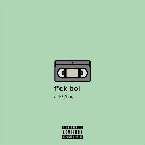 gianni & KYLE — Fuckboi cover artwork