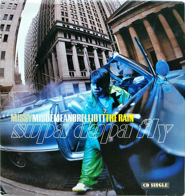 Missy Elliott The Rain (Supa Dupa Fly) cover artwork
