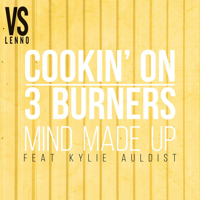 Cookin&#039; On 3 Burners featuring Kylie Auldist — Mind Made Up cover artwork